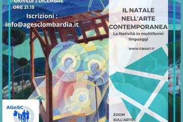 Il Natale nell'arte contemporanea. La Natività in multiformi  linguaggi. 