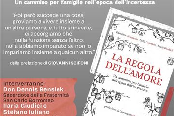 "LA REGOLA DELL'AMORE" un cammino per famiglie nell'epoca dell'incertezza 