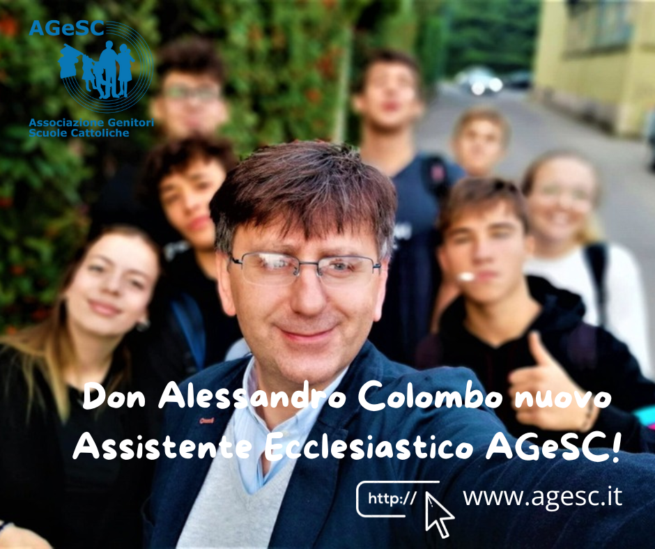 IL CONSIGLIO PERMANENTE DELLA CEI NOMINA DON ALESSANDRO COLOMBO ASSISTENTE ECCLESIASTICO DI AGESC