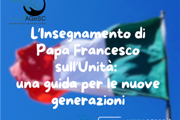 L’INSEGNAMENTO DI PAPA FRANCESCO SULL’UNITÀ: GUIDA PER IL FUTURO