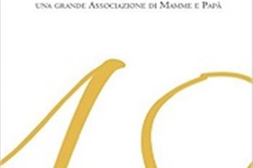 Missione genitori : I 40 anni dell'AGeSC, una grande associazione di mamme e papà