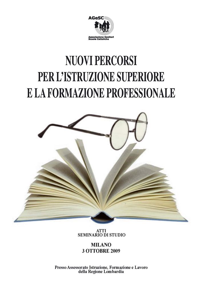 NUOVI PERCORSI PER L’ISTRUZIONE SUPERIORE E LA FORMAZIONE PROFESSIONALE