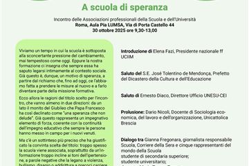 "A SCUOLA DI SPERANZA" - Incontro delle Associazioni professionali della Scuola e dell'Università