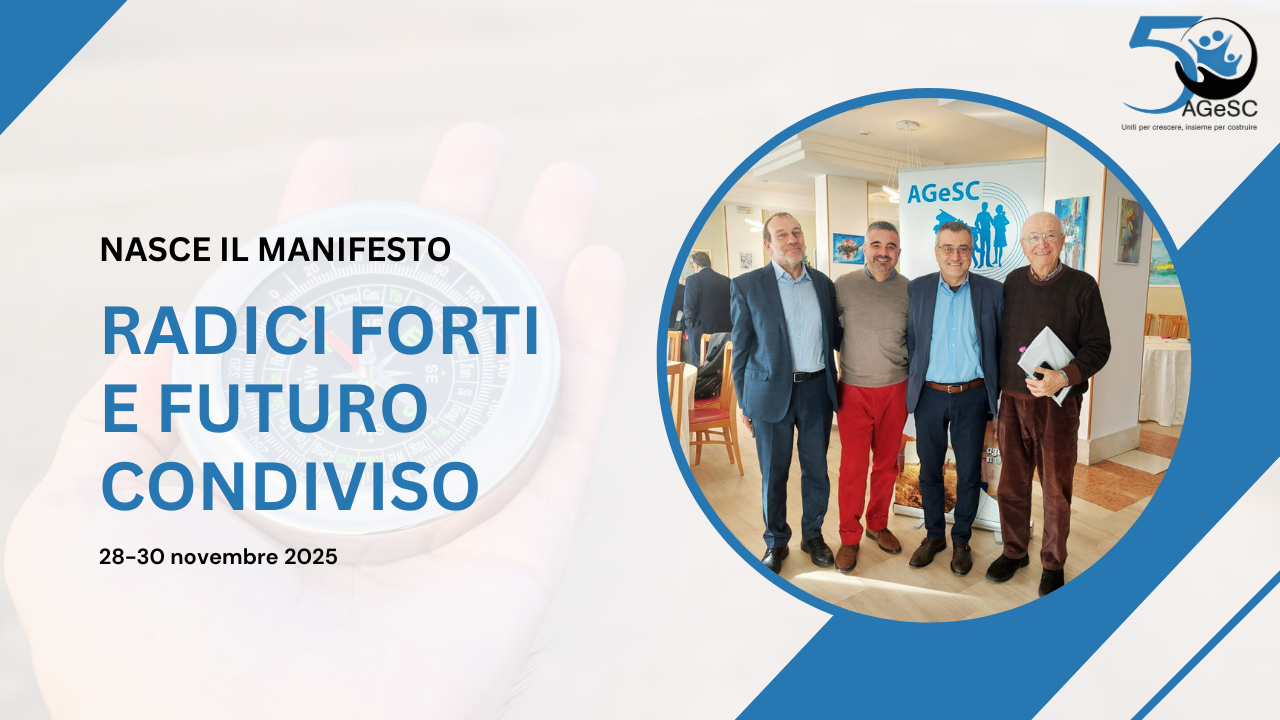 AGESC RILANCIA IL FUTURO A MONTESILVANO: NASCE IL MANIFESTO “RADICI FORTI E FUTURO CONDIVISO"