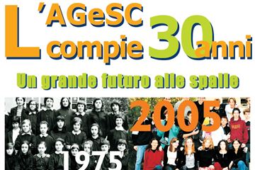 L'AGESC COMPIE 30 ANNI