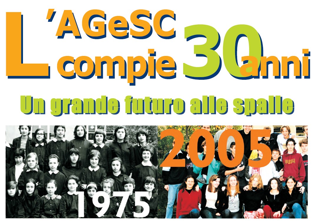L'AGESC COMPIE 30 ANNI