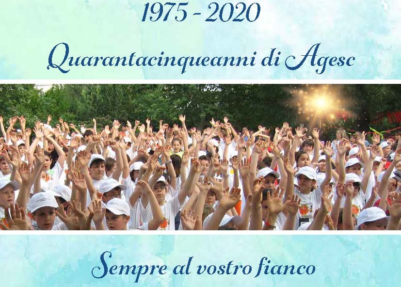 1975 - 2020 QUARANTACINQUE ANNI DI AGeSC