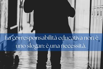 CORRESPONSABILITÀ EDUCATIVA E RICOSTRUZIONE DELLA FIDUCIA